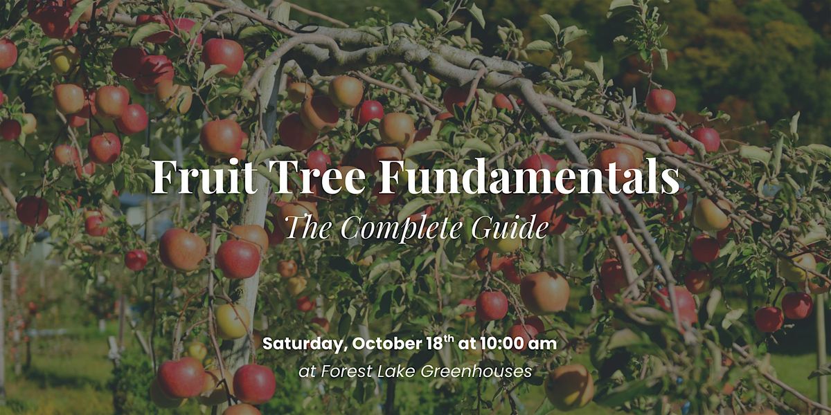 Fruit Tree Fundamentals, 18 October | Event in Florence | AllEvents