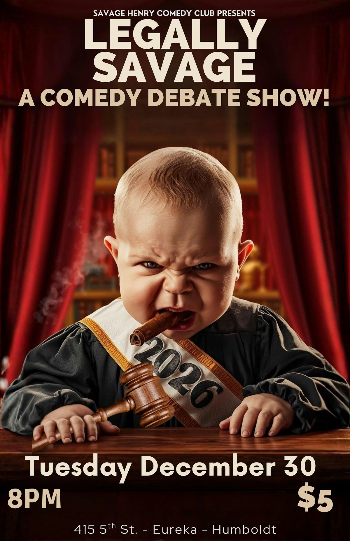 Legally Savage, 30 December | Event in Eureka | AllEvents