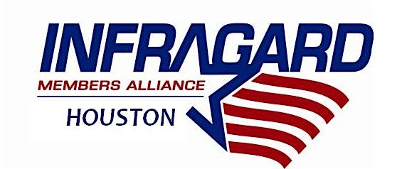 InfraGard Houston October Chapter Meeting, 15 October | Event in Houston | AllEvents
