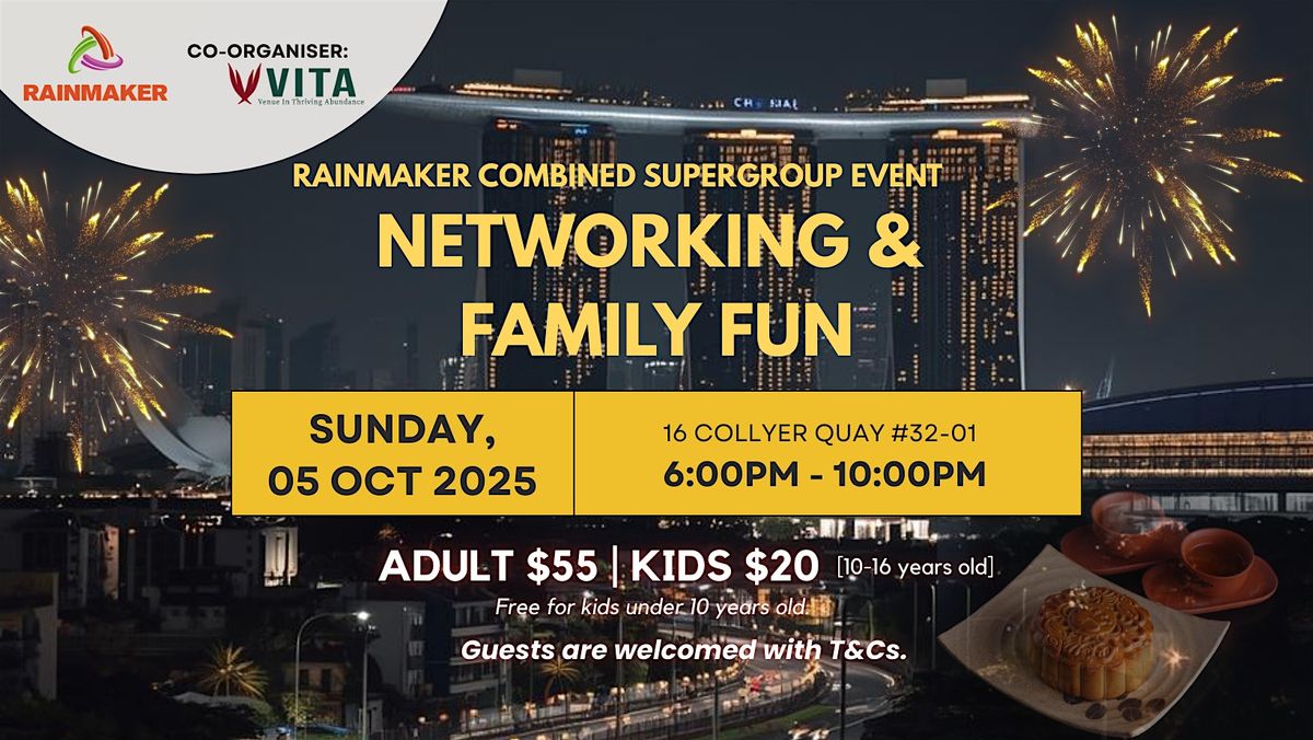 Rainmaker Combined Supergroup Event: Networking & Family Fun, 5 October | Event in Singapore | AllEvents