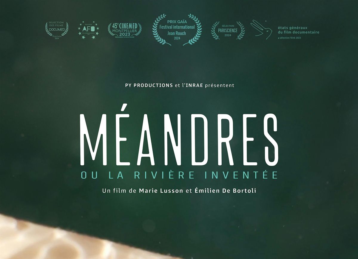 Projection du documentaire "Méandres ou la rivière inventée", 6 November | Event in Paris | AllEvents