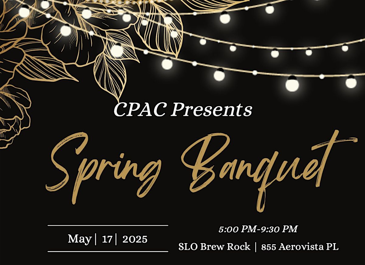 CPAC Spring Banquet 2025 - Student Registration, 17 May | Event in San Luis Obispo | AllEvents