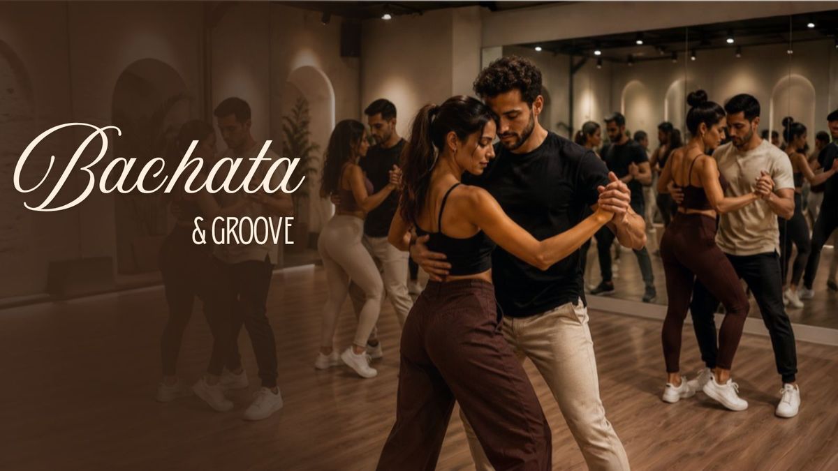 Bachata & Groove