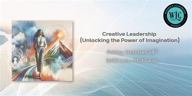 Creative Leadership: Unlocking the Power of Imagination, 24 October | Event in Salisbury | AllEvents