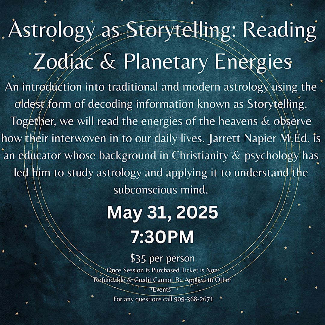 Astrology as Storytelling: Reading Zodiac & Planetary Energies, 31 May | Event in Upland | AllEvents