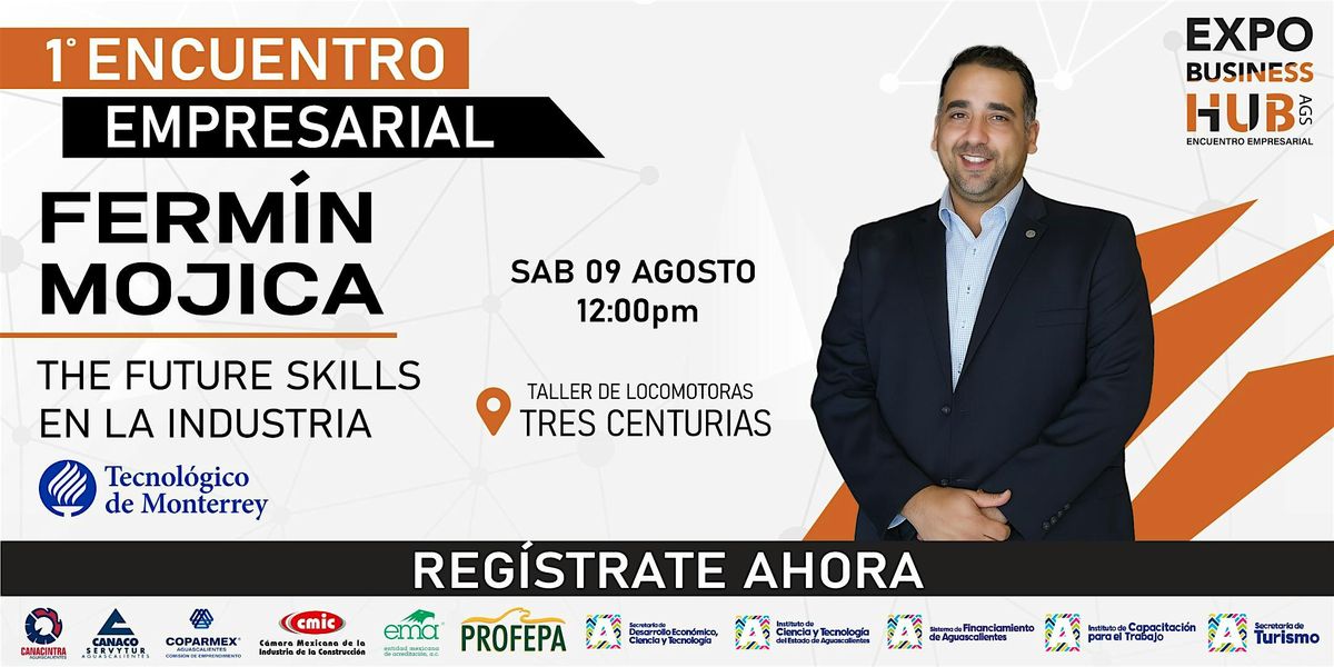 THE FUTURE SKILLS EN LA INDUSTRIA | Event in Aguascalientes | AllEvents