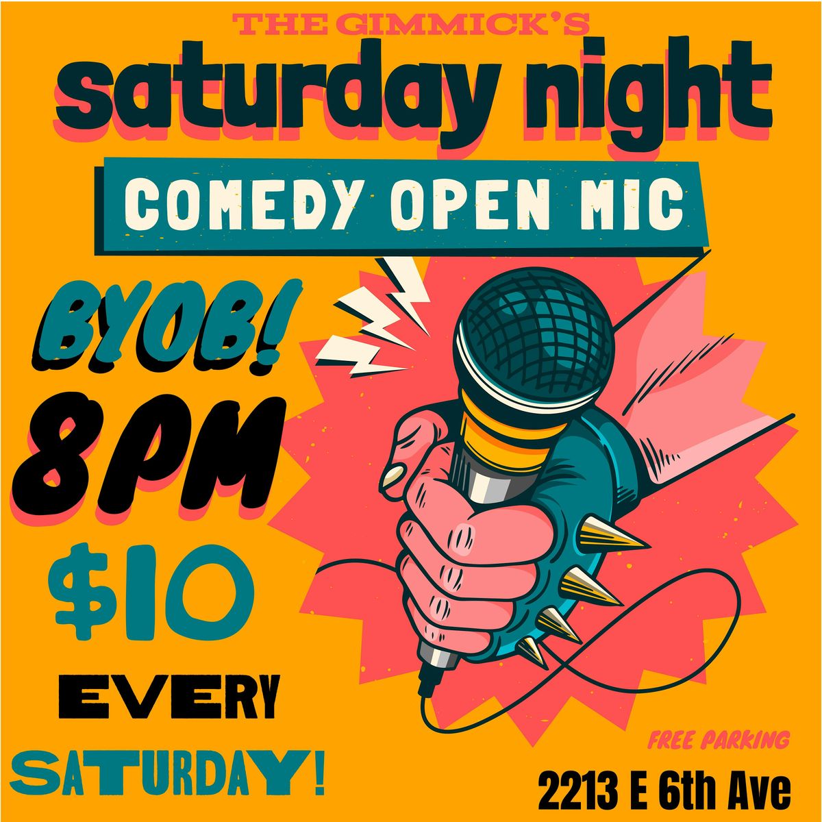 SATURDAY COMEDY OPEN MIC @ THE GIMMICK! BYOB! | Event in Tampa | AllEvents