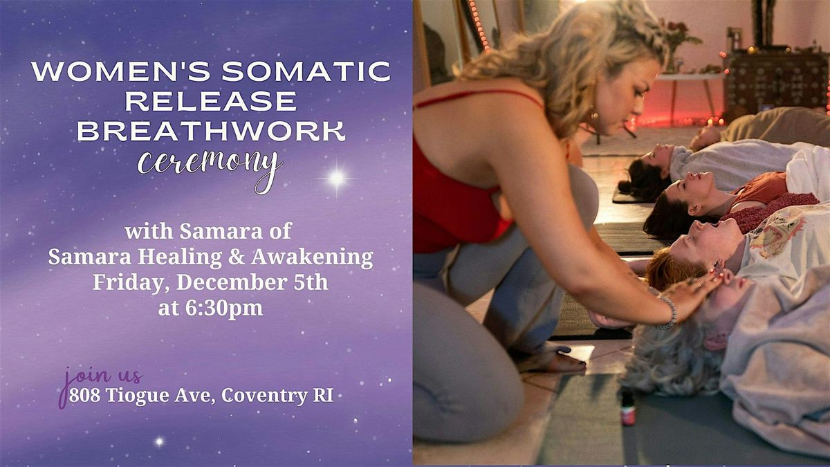 Women's Somatic Release Breathwork Ceremony, 5 December | Event in Coventry | AllEvents