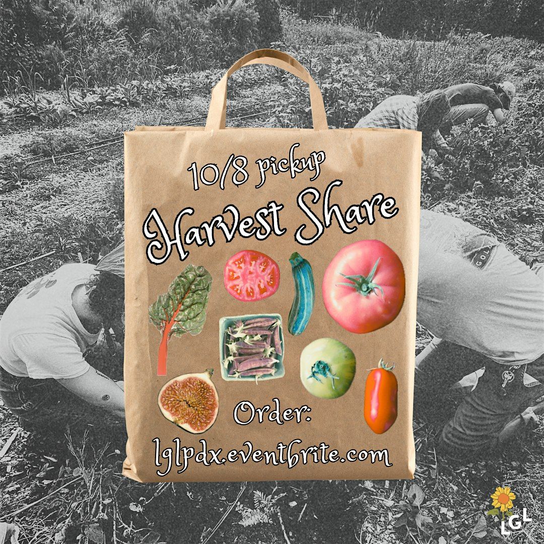 LGL Harvest Share 10.8.25 | Event in Portland | AllEvents