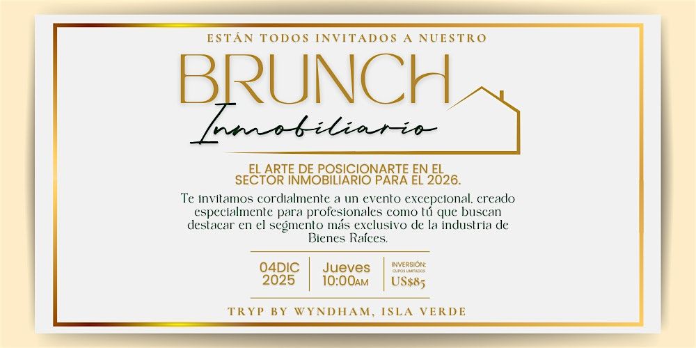 Brunch Inmobiliario - PAYMENT METHOD ONLY PAYPAL, 4 December | Event in Carolina | AllEvents