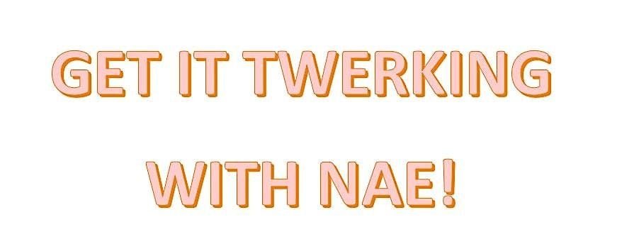 Get it Twerkin with Nae, 20 September | Event in Minneapolis | AllEvents