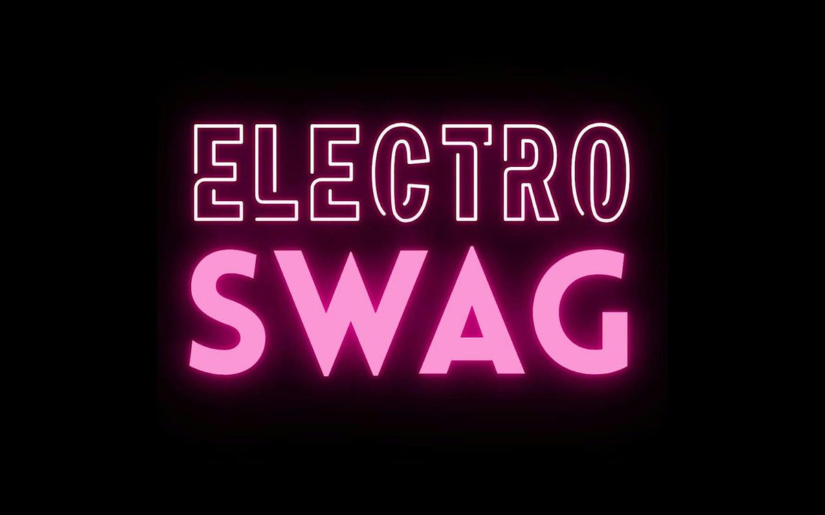 ELECTRO-SWAG Vol. 2: COMEDY, DRAG, VISUAL ART, LIVE MUSIC., 27 August | Event in London | AllEvents