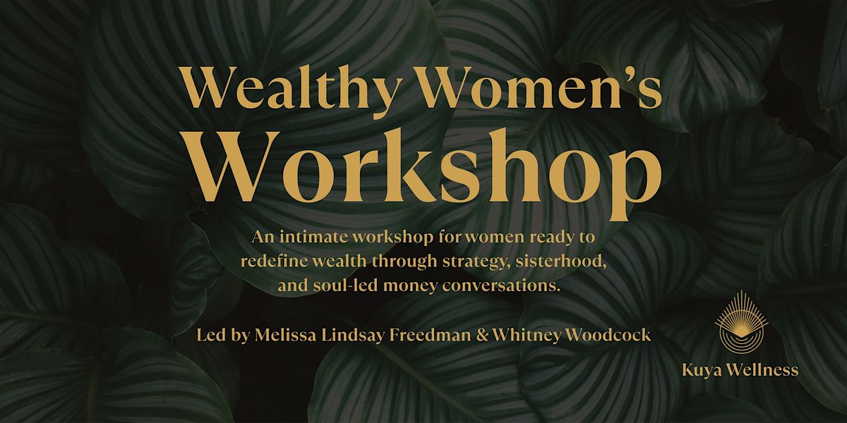 Wealthy Women's Workshop, 10 September | Event in Austin | AllEvents