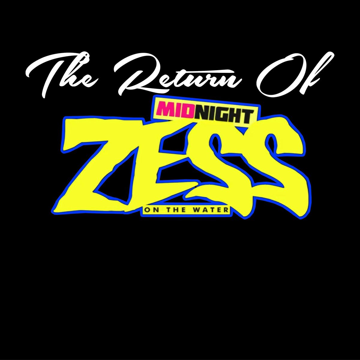 MIDNIGHT ZESS ON THE WATER (LABOR DAY WEDNESDAY), 27 August | Event in Brooklyn | AllEvents