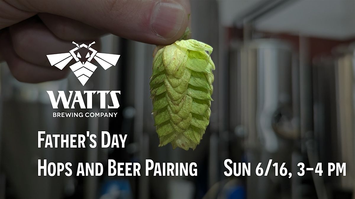 Father's Day Hops and Beer Tasting, 15 June | Event in Woodinville | AllEvents