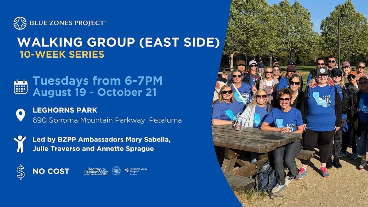 Blue Zones Project Petaluma: Walking Group (East Side), 19 August | Event in Petaluma | AllEvents