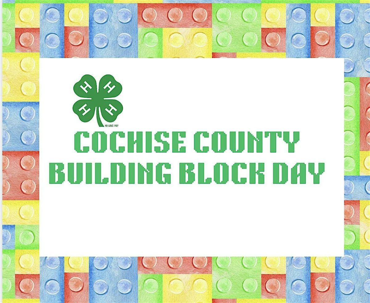 Cochise County 4-H Building Block Day, 9 August | Event in Benson | AllEvents