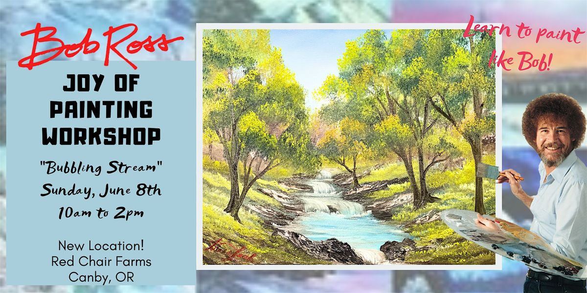 Bubbling Stream  - Bob Ross Joy of Painting Workshop, 8 June | Event in Canby | AllEvents