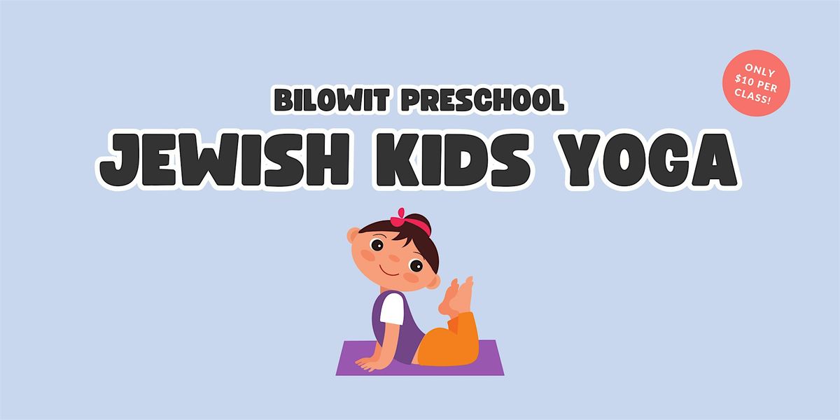 Jewish Kids Yoga | Ages 2-6 | Every Wednesday at 10:30AM | Lomita, CA | Event in Lomita | AllEvents