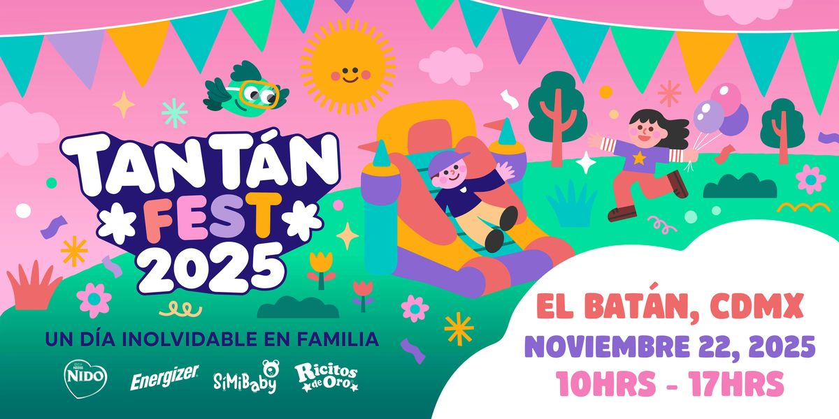 TanTán Fest 2025, 22 November | Event in Ciudad de México | AllEvents