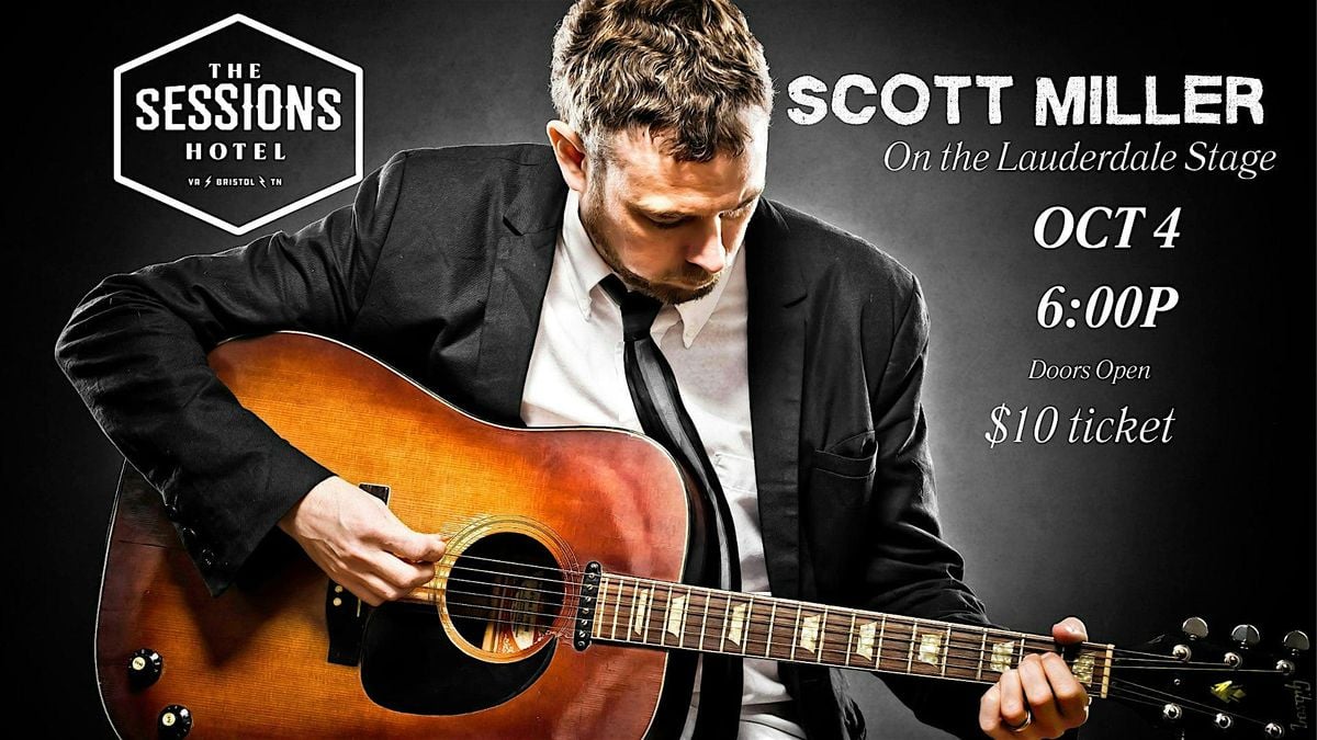 Scott Miller on the Lauderdale Stage, 4 October | Event in Bristol | AllEvents