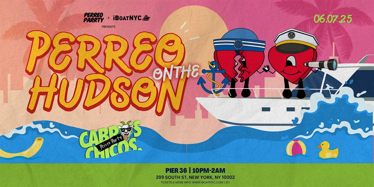 Perreo on the River - Latin Boat Party Yacht Cruise NYC, 7 June | Event in New York | AllEvents