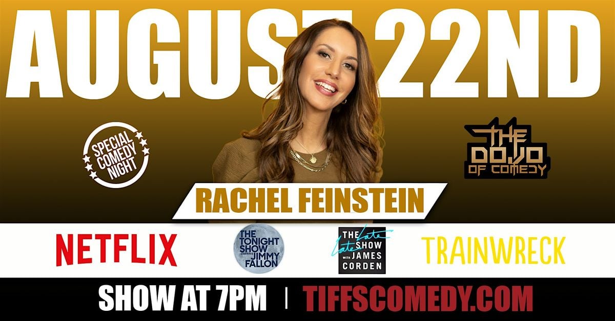 The Dojo of Comedy at Tiffs w/ Rachel Feinstein, 22 August | Event in Morris Plains | AllEvents