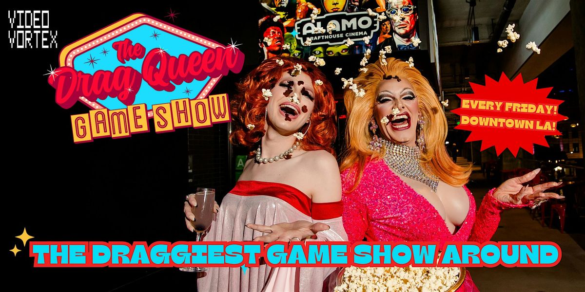 The Drag Queen Game Show, 15 August | Event in Los Angeles | AllEvents