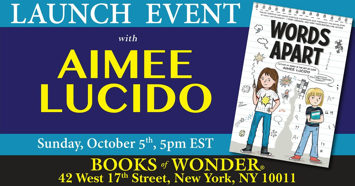 Launch Event | Words Apart by Aimee Lucido | Event in New York | AllEvents