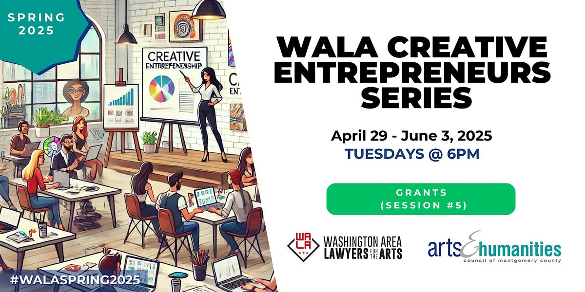 WALA CES @ AHCMC: Grants (Session #5), 27 May | Event in Silver Spring | AllEvents