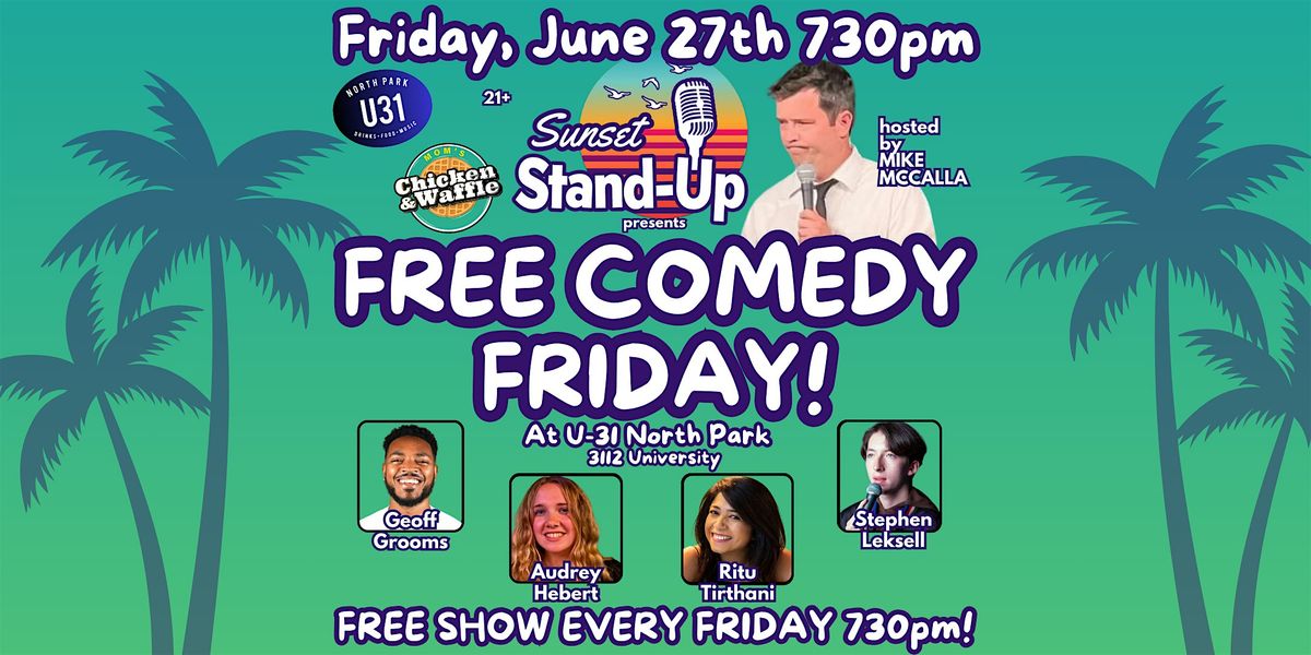 Sunset Standup @ U31 hosted by Mike McCalla - June 27, 27 June | Event in San Diego | AllEvents