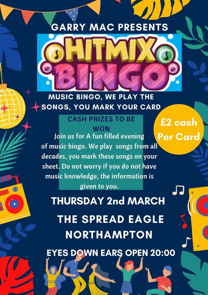Hit Mix Bingo At The Spread Eagle, The Spread Eagle Northampton