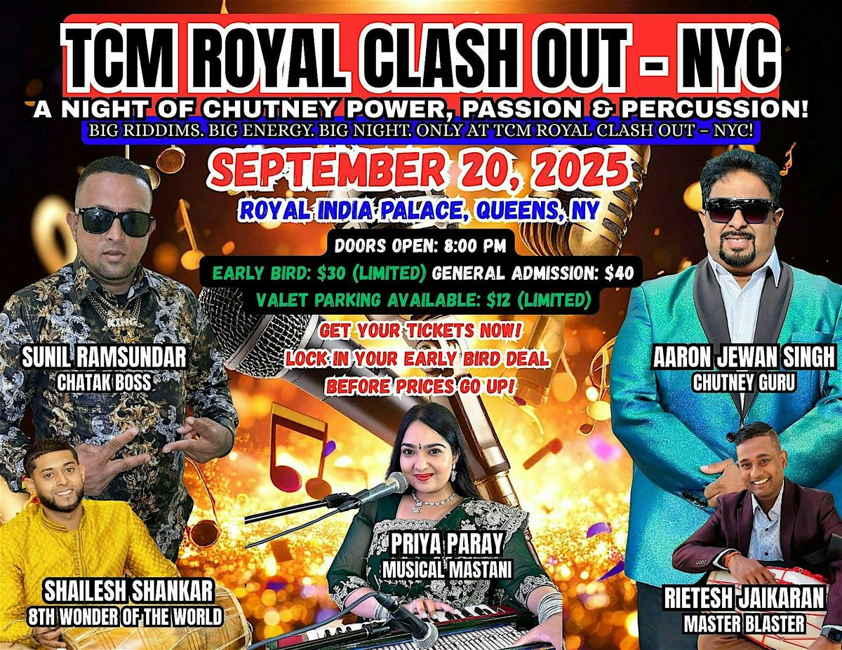 TCM's Royal Clash Out - NY, 20 September | Event in Queens | AllEvents