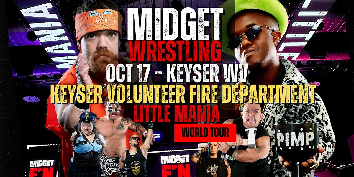 Little Mania Midget Wrestling – Keyser, WV – Oct 17, 2025 – Buy Now, 17 October | Event in Keyser | AllEvents