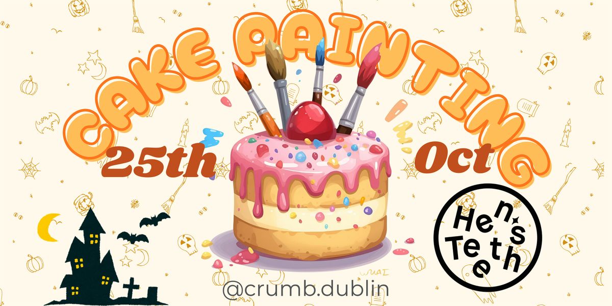 Cake Painting -Halloween Edition, 25 October | Event in Dublin 8 | AllEvents