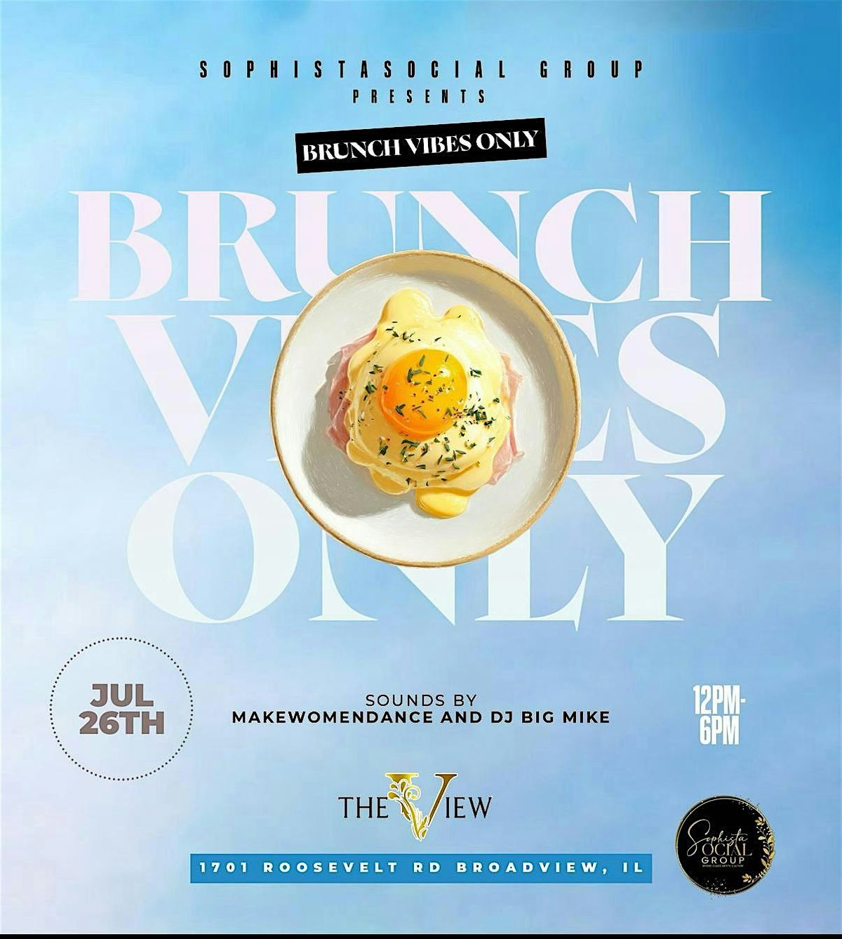 Brunch Vibes Only- @ The View, 26 July | Event in Broadview | AllEvents
