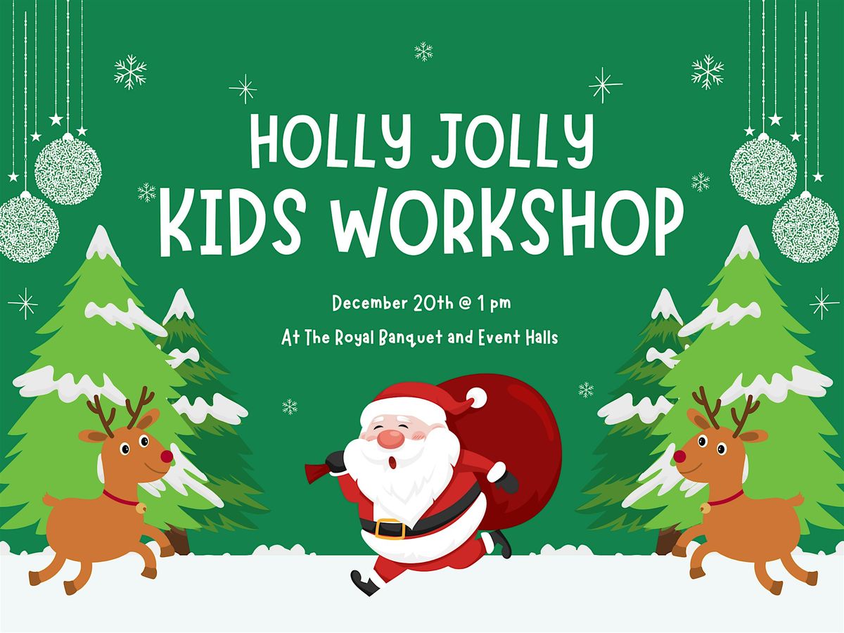 Holly Jolly Workshop, 20 December | Event in Antioch | AllEvents