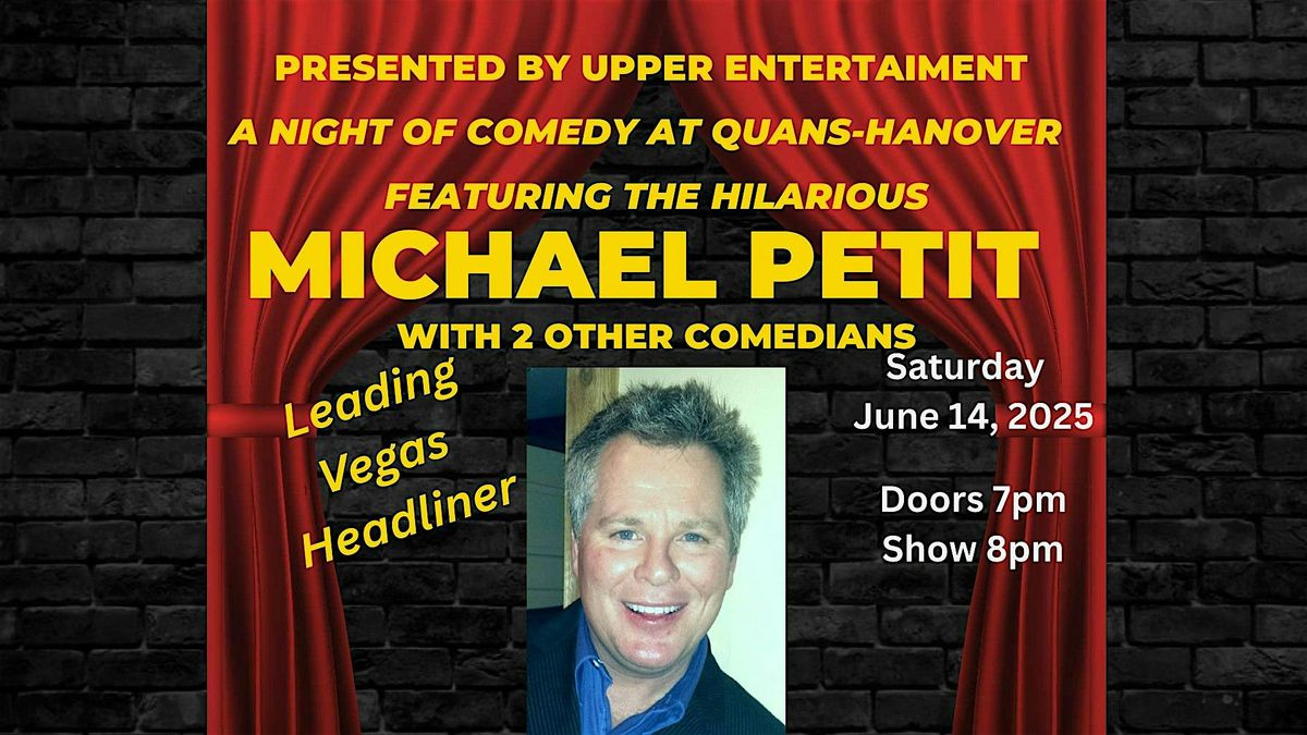 COMEDY NIGHT FEATURING VEGAS NAME MIKE PETIT - Quans Hanover 6.14.2025, 14 June | Event in Hanover | AllEvents