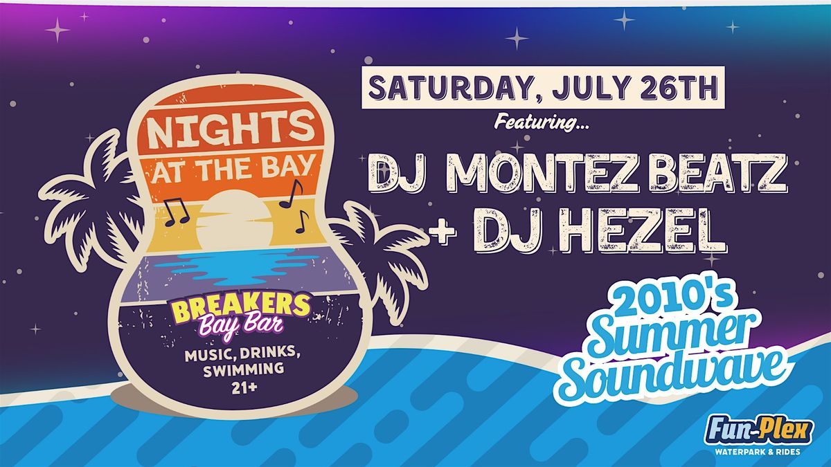 2010's Summer Soundwave with DJ Montez Beatz & DJ Hezel, 26 July | Event in Omaha | AllEvents
