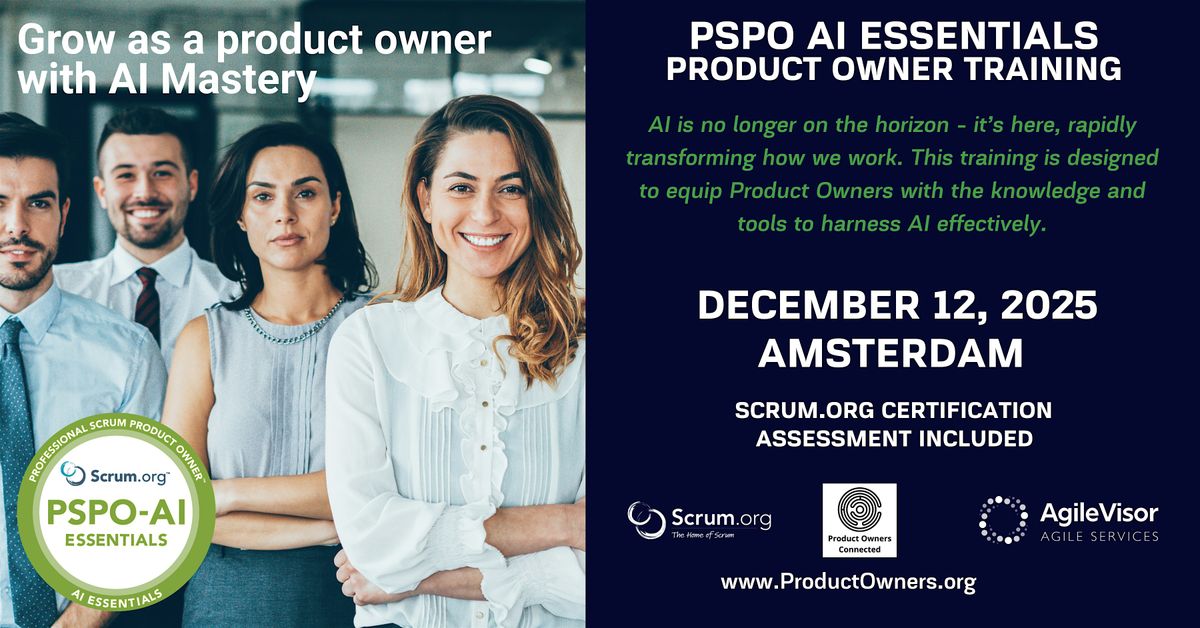 Product Owner - AI Essentials (PSPO-AIE). A Scrum.org Certified Training., 12 December | Event in Amsterdam