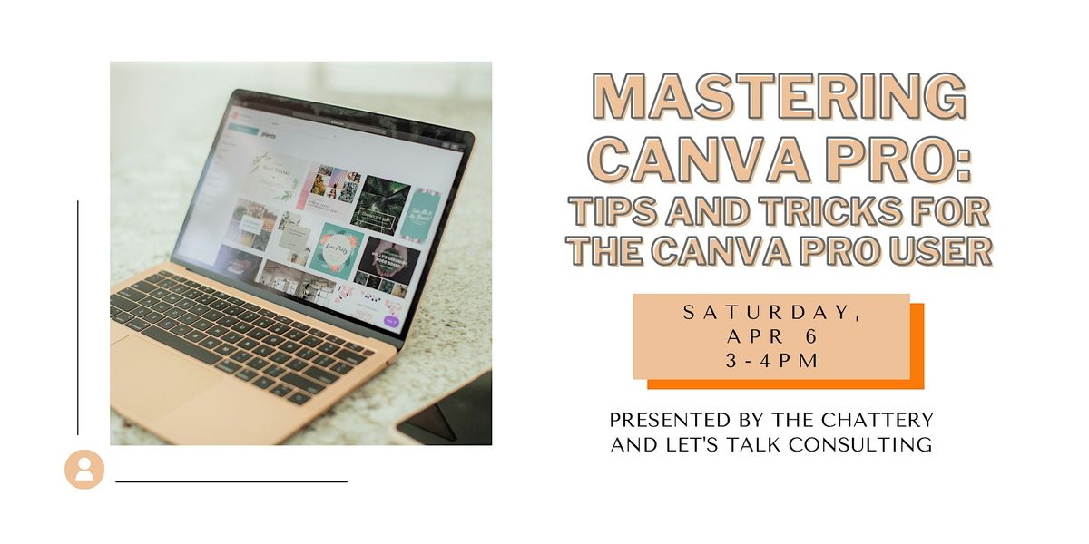 Mastering Canva Pro: Tips and Tricks for The Canva Pro User, The ...