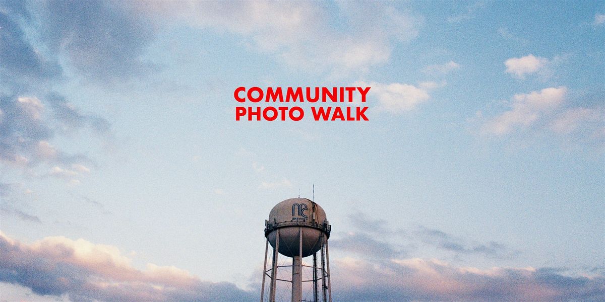 Community Photo Walk, 11 October | Event in McKinney | AllEvents