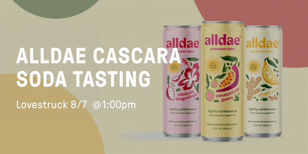 Alldae Cascara Soda Tasting, 7 August | Event in Cambridge | AllEvents