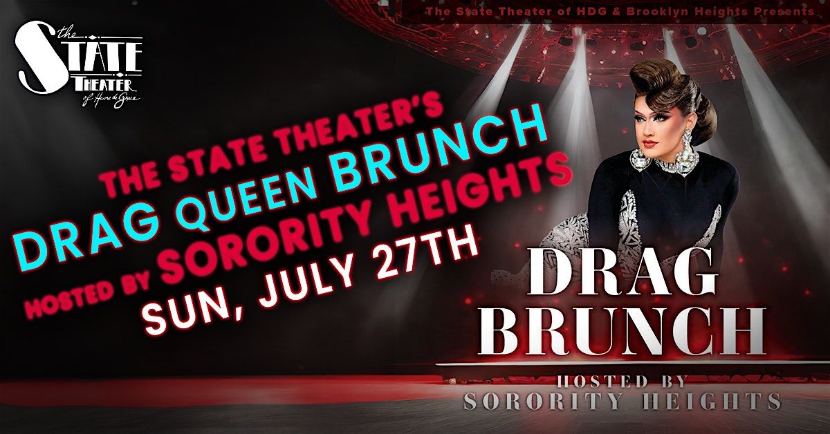 July Drag Brunch! Hosted by Sorority Heights, 27 July | Event in Havre de Grace | AllEvents