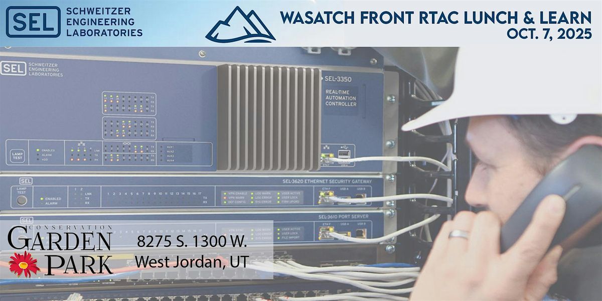 SEL-RTAC Training Lunch & Learn, 7 October | Event in West Jordan | AllEvents