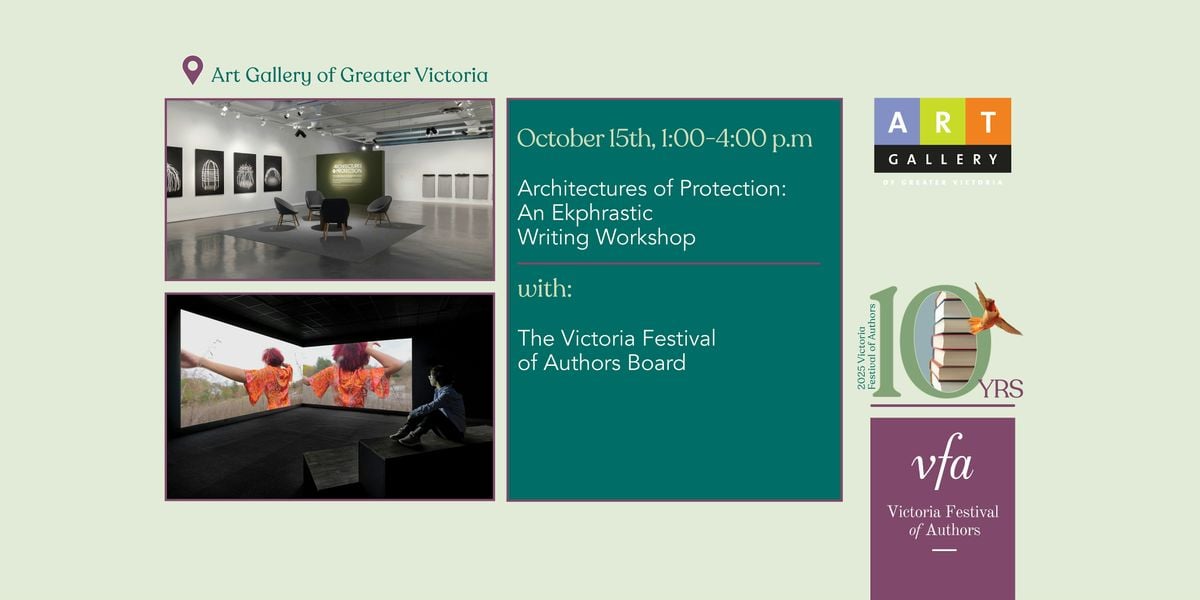 Architectures of Protection: An Ekphrastic Writing Workshop, 15 October | Event in Victoria | AllEvents