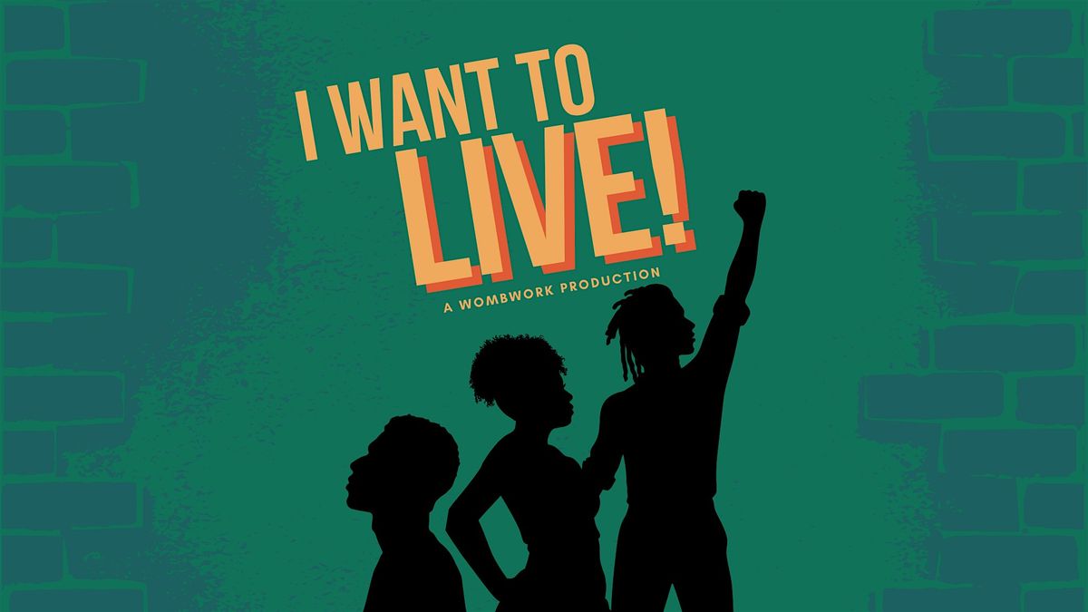 I Want To Live! A Nu Generation Ensemble Theater Show, 5 August | Event in Baltimore | AllEvents