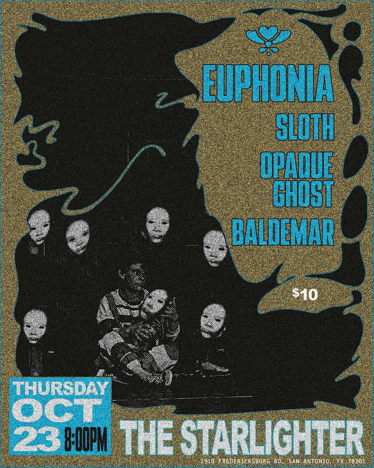 Euphonia • Sloth • Opaque Ghost • Blademar, 23 October | Event in San Antonio | AllEvents