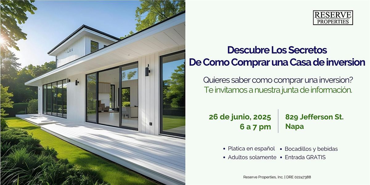 Descubre Los Secretos De Como Comprar una Casa de inversion, 26 June | Event in Napa | AllEvents