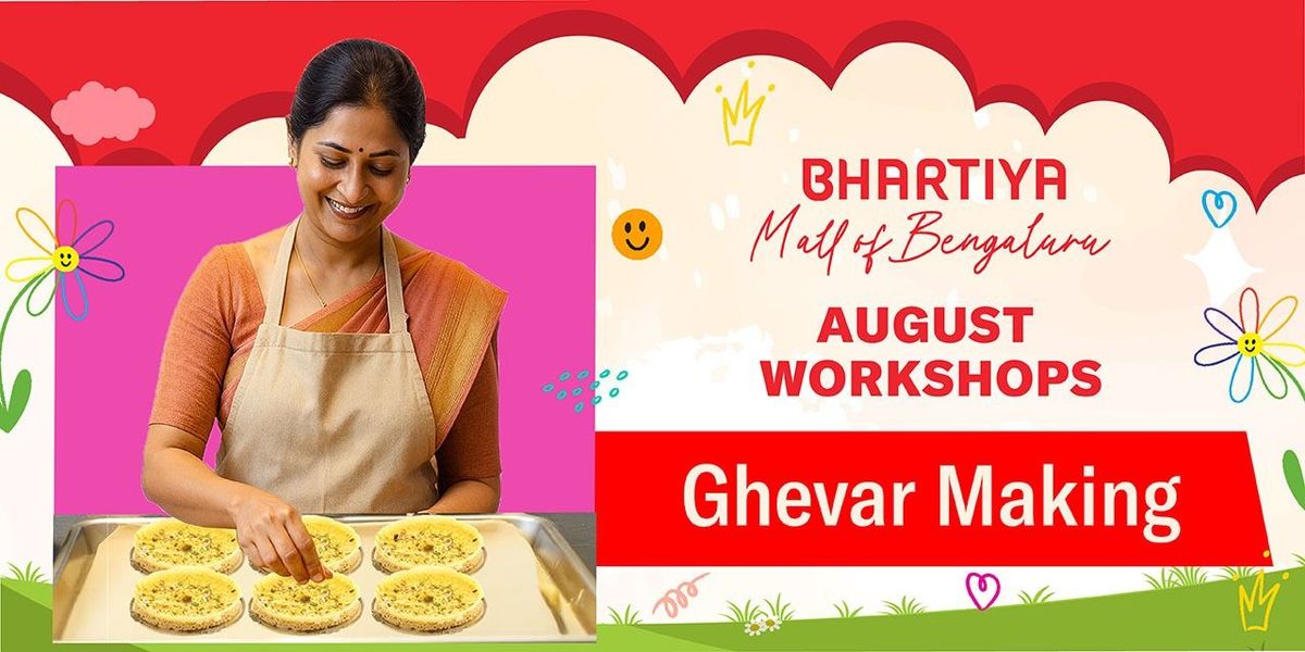 Ghevar Making Workshop, 13 August | Event in Bangalore | AllEvents